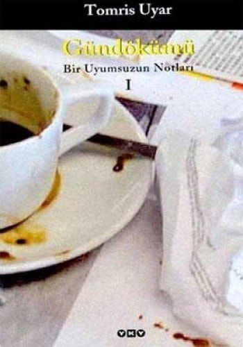 Gundokumu-Bir Uyumsuzun Notlari I