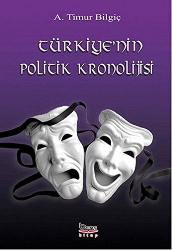 Türkiye'nin Politik Kronolojisi