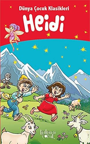 Cocuklar Icin Dünya Klasikleri; Heidi