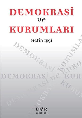 Demokrasi ve Kurumlari