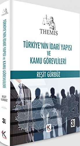 Türkiyenin Idari Yapisi ve Kamu Görevlileri