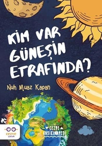 Kim Var Günesin Etrafinda S