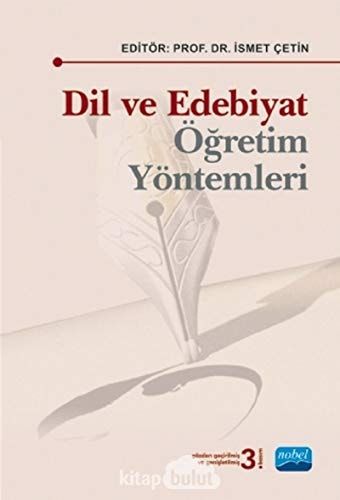 Dil ve Edebiyat Öğretim Yöntemleri