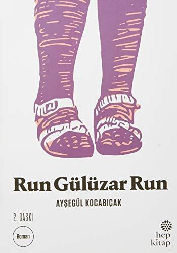 Run Gülüzar Run