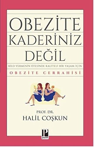 Obezite Kaderiniz Degil