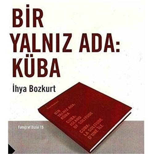 Bir Yalnız Ada: Küba