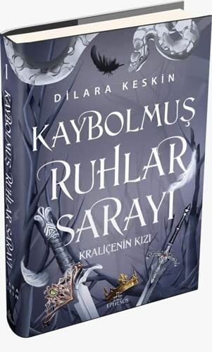 Kraliçenin Kızı - Kaybolmuş Ruhlar Sarayı - 1