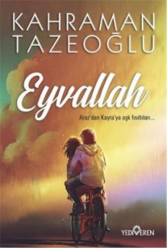 Eyvallah Arazdan Kayraya Ask Fisiltilari...