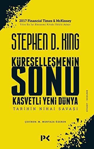 Küresellesmenin Sonu Kasvetli Yeni Dünya, Tarihin Nihai Savasi