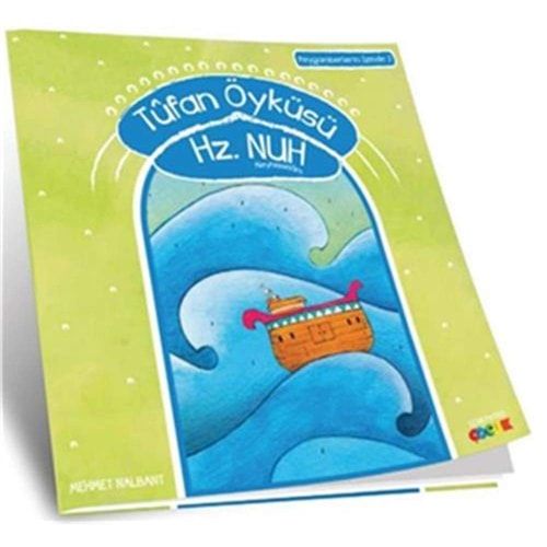 Tufan Öyküsü / Hz. Nuh (A.s)