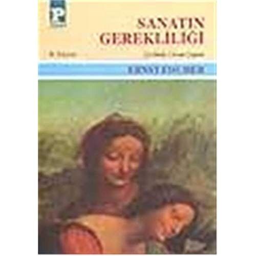 Sanatın Gerekliliği