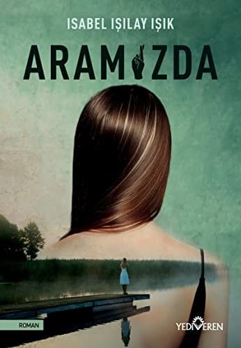 Aramizda