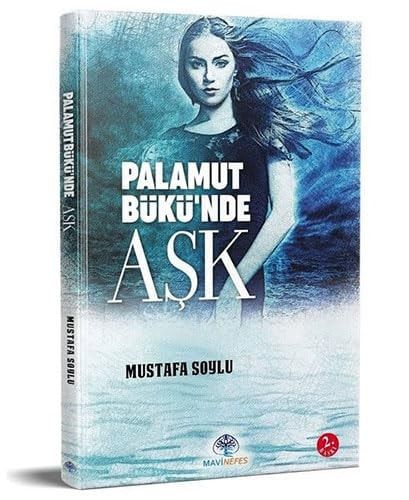 Palamutbükünde Aşk