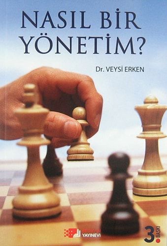 Nasil Bir Yonetim?