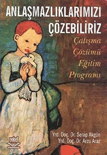 Anlaşmazlıklarımızı Çözebiliriz Çatışma Çözümü Eğitim Programı