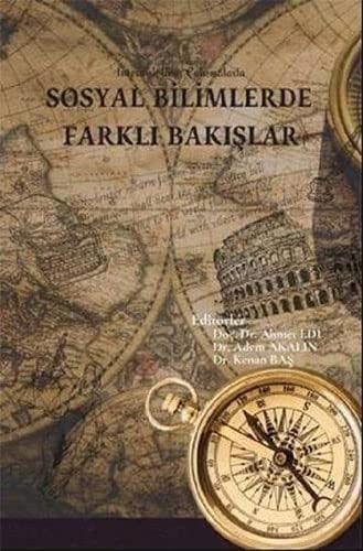 İnterdisipliner Çalışmalarla Sosyal Bilimlerde Farklı Bakışlar
