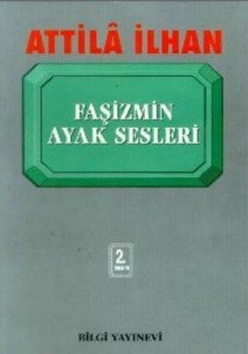 Faşizmin Ayak Sesleri