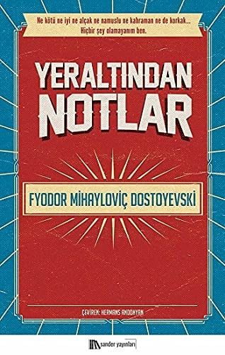 Yeraltından Notlar