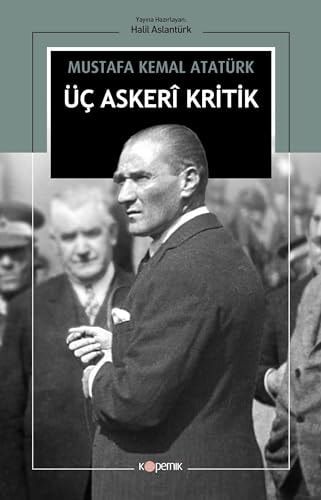 Üç Askeri Kritik
