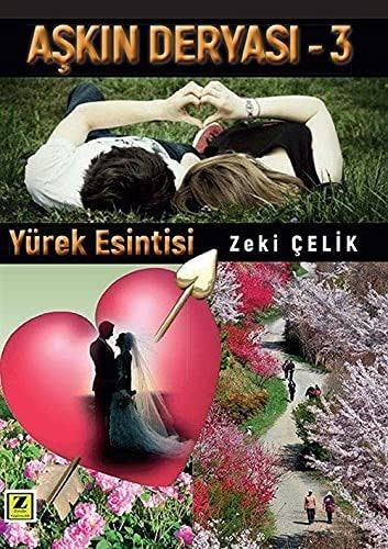 Yürek Esintisi Askin Deryasi 3