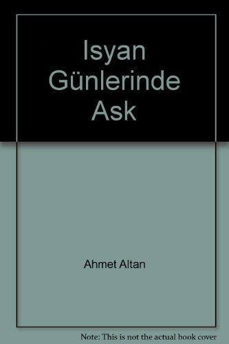 İsyan Günlerinde Aşk