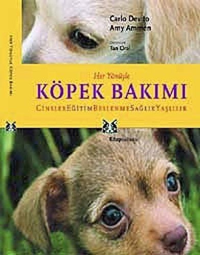 Her Yonuyle Kopek Bakimi