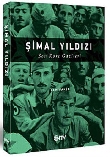 Simal Yildizi - Son Kore Gazileri