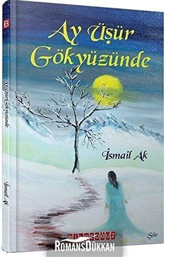 Ay Üsür Gökyüzünde