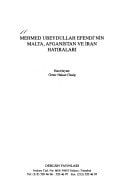 Mehmed Ubeydullah Efendi'nin Malta, Afganistan ve İran Hatıraları