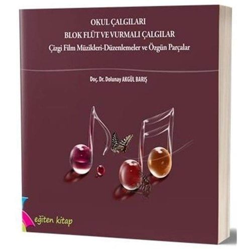 Okul Çalgıları Blok Flüt ve Vurmalı Çalgılar