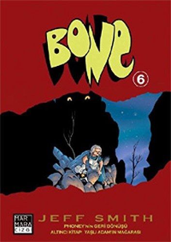 Bone Sayi 6 - Yasli Adam’in Magarasi