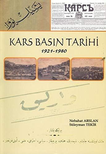 Kars Basın Tarihi (1921-1980)