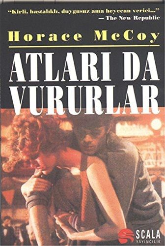 Atları da Vururlar