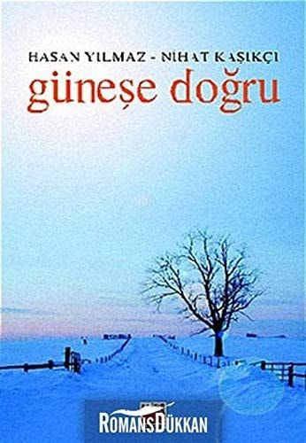 Güneşe Doğru
