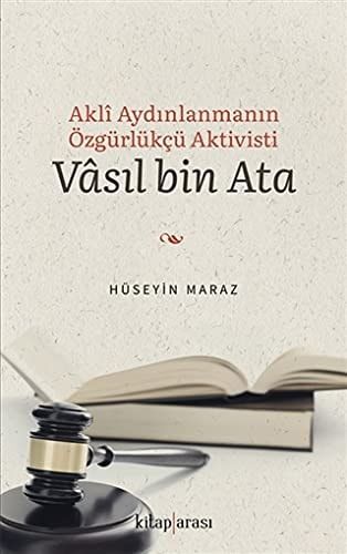 Akli Aydınlanmanın Özgürlükçü Aktivisti Vasil Bin Ata