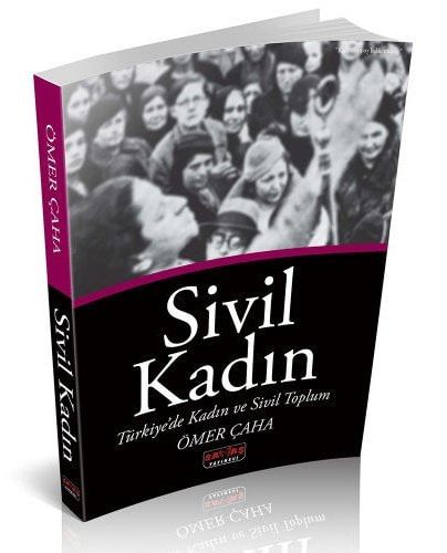 Sivil Kadin & Turkiye'de Kadin ve Sivil Toplum