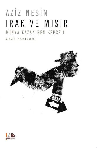 Irak ve Mısır - Dünya Kazan Ben Kepçe 1