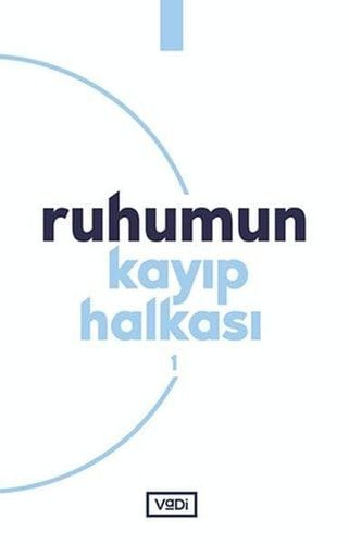 Ruhumun Kayip Halkasi 1