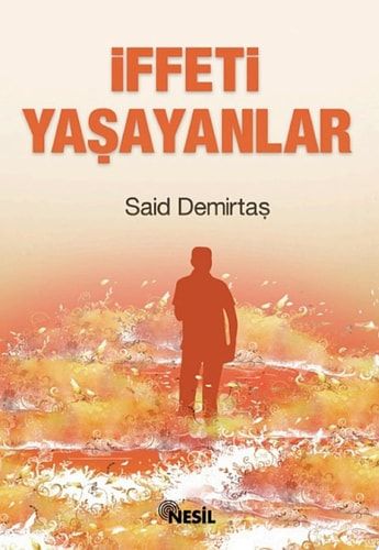 İffeti Yaşayanlar