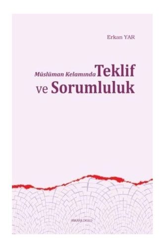 Müslüman Kelaminda Teklif ve Sorumluluk