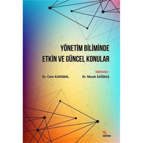 Yönetim Biliminde Etkin ve Güncel Konular