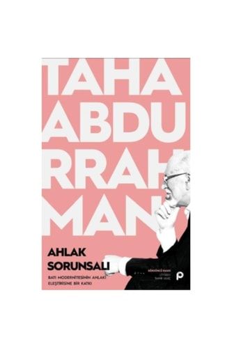 Ahlak Sorunsali Bati Modernitesinin Ahlaki Elestirisine Bir Katki