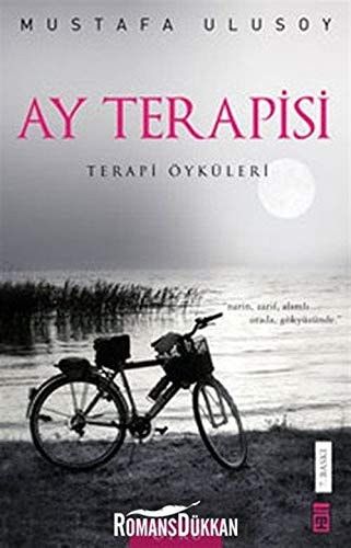 Ay Terapisi - Psikoterapi Öyküleri