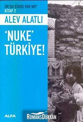 'Nuke' Türkiye!