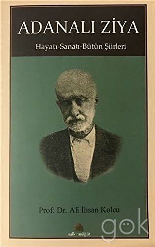 Adanalı Ziya Hayatı, Sanatı, Eserleri: Evrâk-ı Hazânım