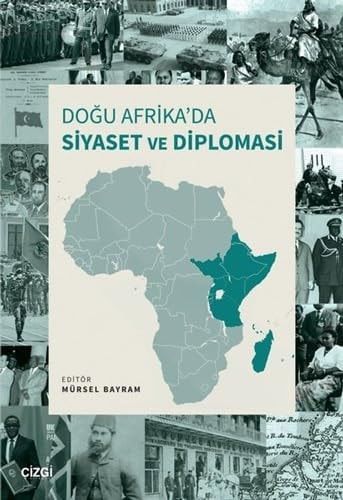 Doğu Afrika'da Siyaset ve Diplomasi
