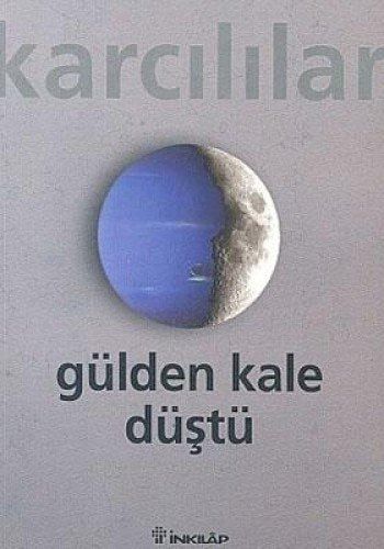 Gülden Kale Düştü
