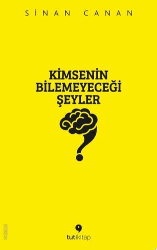 Kimsenin Bilemeyeceği Şeyler (Tuti Kitap)
