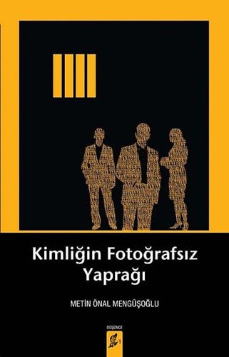 Kimligin Fotografsiz Yapragi