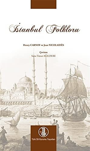 Istanbul Folkloru (1894).